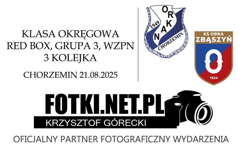 2025.08.21 - Orkan Chorzemin - Obra Zbąszyń